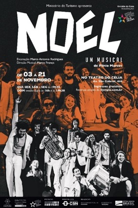Cartaz Noel, Um Musical